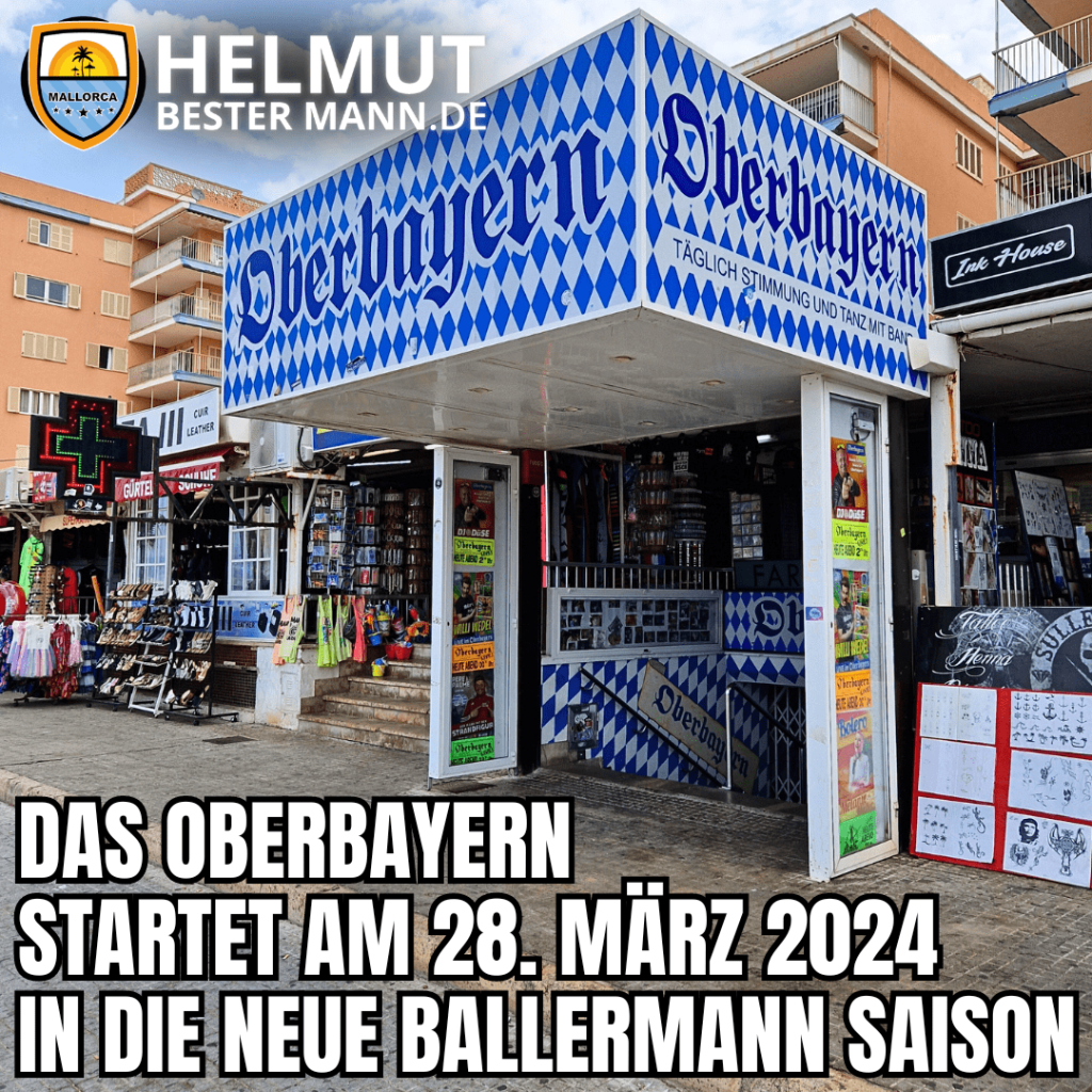 Oberbayern Mallorca - Oberbayern Malle - Oberbayern Ballermann - Oberbayern Opening 2024 - Malle Opening 2024 - Bierkönig - Megapark - Rutschbahn - Bamboleo - Preise Oberbayern - Ikke Hüftgold